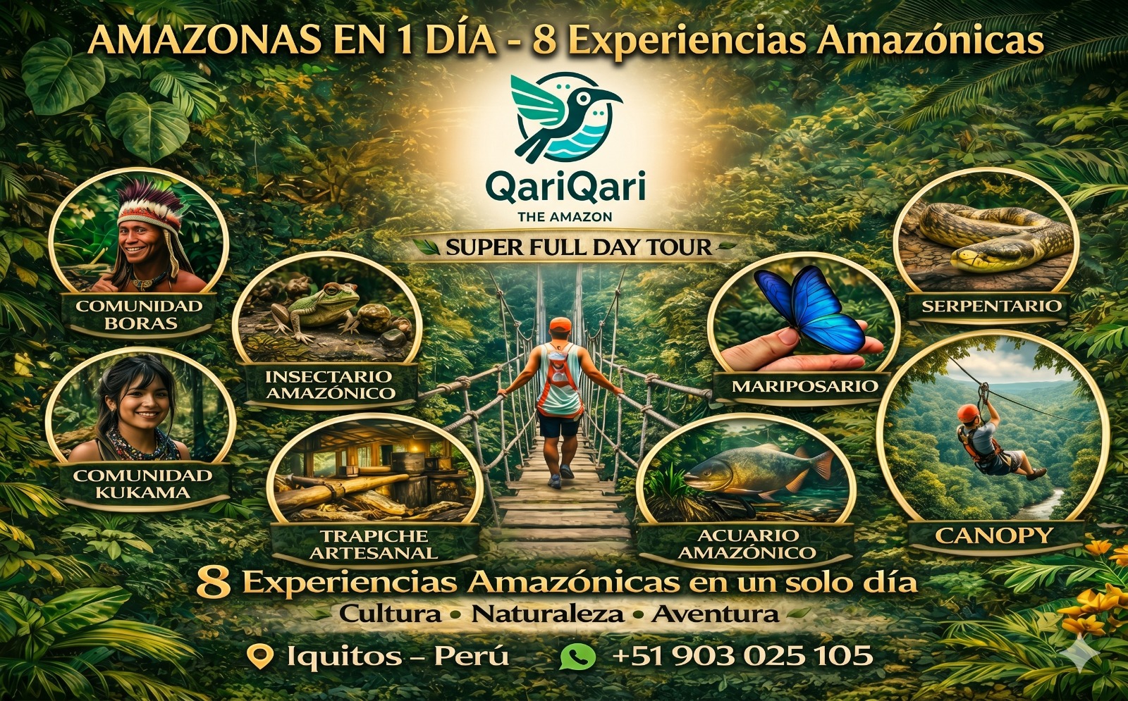8 Experiencias Amazónicas + Canopy